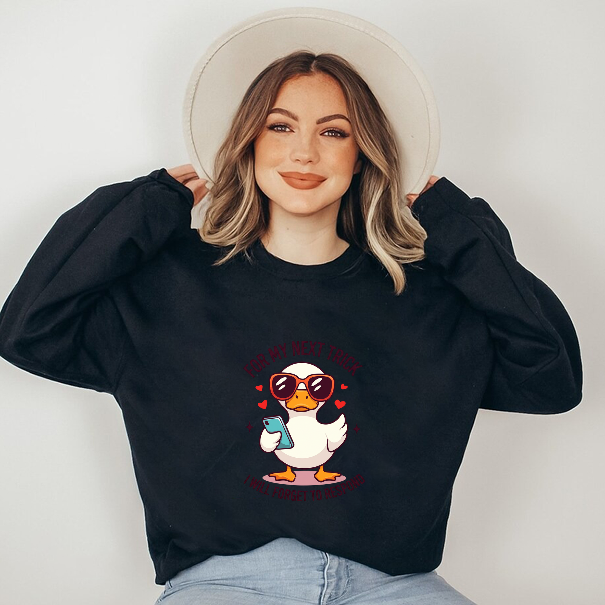 For My Next Trick Duck Sweatshirt