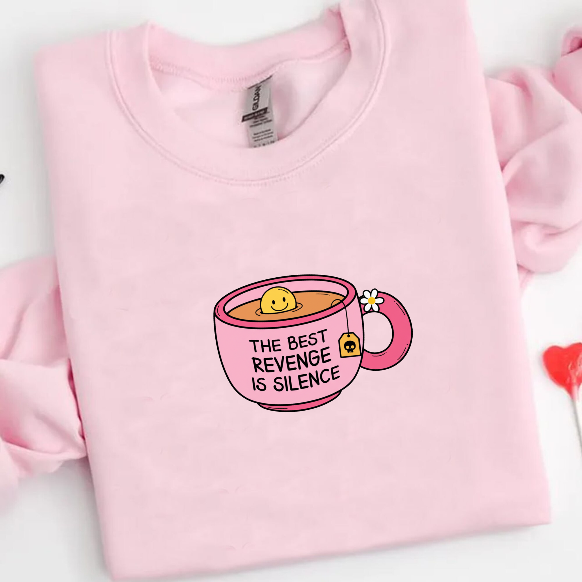 The Best Revenge is Silence Pink Sweatshirt